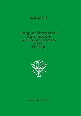 Gopal |  Ecology and management of aquatic vegetation in the Indian subcontinent | Buch |  Sack Fachmedien