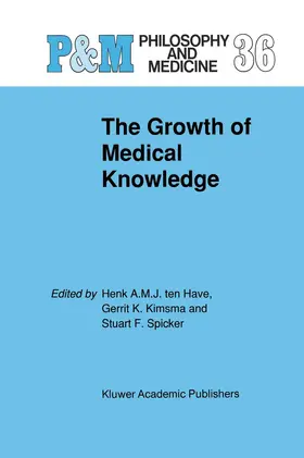 Ten Have / Kimsma / Spicker |  The Growth of Medical Knowledge | Buch |  Sack Fachmedien
