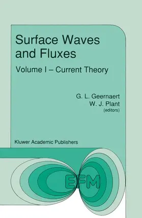 Geernaert / Plant |  Surface Waves and Fluxes | Buch |  Sack Fachmedien