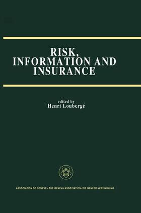 Loubergé | Risk, Information and Insurance | Buch | sack.de