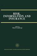 Loubergé |  Risk, Information and Insurance | Buch |  Sack Fachmedien