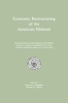 Bingham / Eberts |  Economic Restructuring of the American Midwest | Buch |  Sack Fachmedien