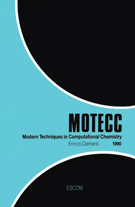 Clementi |  Modern Techniques in Computational Chemistry: MOTECC(TM)-90 | Buch |  Sack Fachmedien