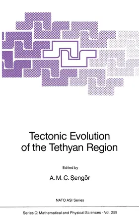 Sengör | Tectonic Evolution of the Tethyan Region | Buch | 978-94-010-7509-1 | www.sack.de
