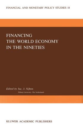 Sijben | Financing the World Economy in the Nineties | Buch | 978-94-010-7513-8 | sack.de