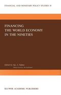 Sijben |  Financing the World Economy in the Nineties | Buch |  Sack Fachmedien