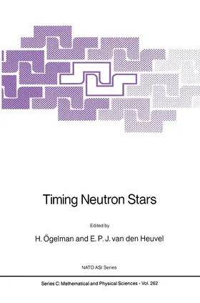 Ögelman / van den Heuvel |  Timing Neutron Stars | Buch |  Sack Fachmedien