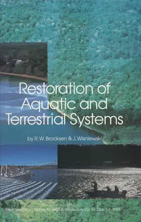 Wisniewski / Brocksen |  Restoration of Aquatic and Terrestrial Systems | Buch |  Sack Fachmedien