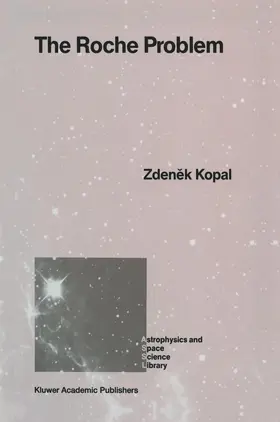 Kopal |  The Roche Problem | Buch |  Sack Fachmedien