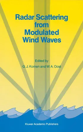 Oost / Komen |  Radar Scattering from Modulated Wind Waves | Buch |  Sack Fachmedien