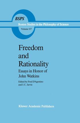 Jarvie / D'Agostino |  Freedom and Rationality | Buch |  Sack Fachmedien