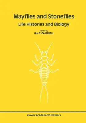 Campbell |  Mayflies and Stoneflies: Life Histories and Biology | Buch |  Sack Fachmedien