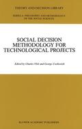 Cvetkovich / Vlek |  Social Decision Methodology for Technological Projects | Buch |  Sack Fachmedien