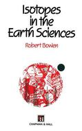 Bowen / Attendorn |  Isotopes in the Earth Sciences | Buch |  Sack Fachmedien