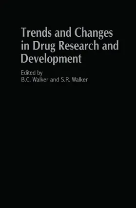 Walker | Trends and Changes in Drug Research and Development | Buch | 978-94-010-7698-2 | www.sack.de
