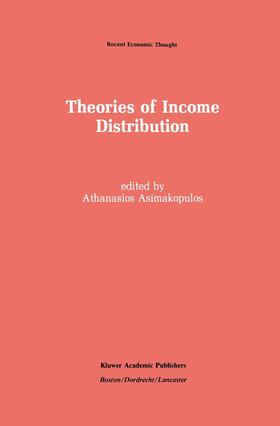Asimakopulos | Theories of Income Distribution | Buch | 978-94-010-7699-9 | sack.de