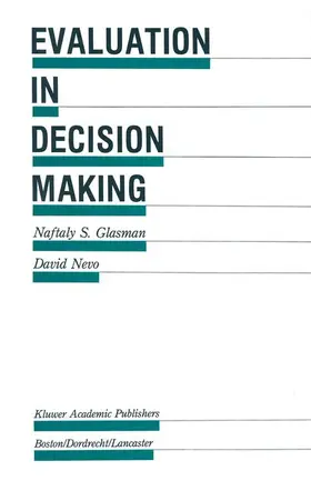 Nevo / Glasman | Evaluation in Decision Making | Buch | 978-94-010-7703-3 | sack.de