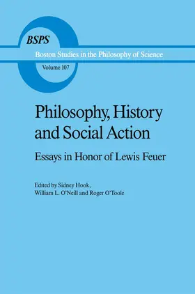 Hook / O'Neill / O'Toole |  Philosophy, History and Social Action | Buch |  Sack Fachmedien