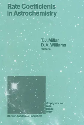 Millar / Williams |  Rate Coefficients in Astrochemistry | Buch |  Sack Fachmedien
