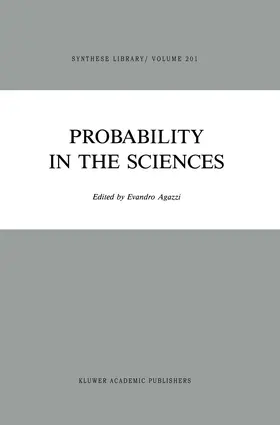 Agazzi | Probability in the Sciences | Buch | 978-94-010-7877-1 | www.sack.de