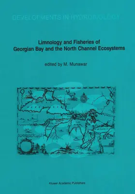 Munawar |  Limnology and Fisheries of Georgian Bay and the North Channel Ecosystems | Buch |  Sack Fachmedien