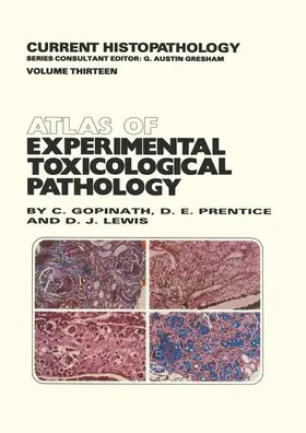 Gopinath / Prentice / Lewis |  Atlas of Experimental Toxicological Pathology | Buch |  Sack Fachmedien