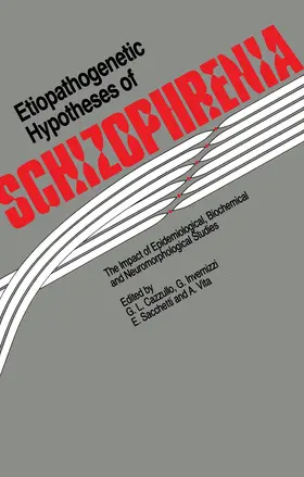 Cazzullo / Invernizzi / Sacchetti |  Etiopathogenetic Hypotheses of Schizophrenia | Buch |  Sack Fachmedien