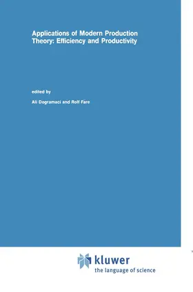 Färe / Dogramaci |  Applications of Modern Production Theory | Buch |  Sack Fachmedien
