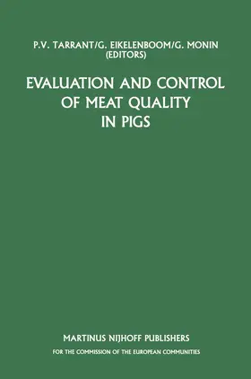 Tarrant / Eikelenboom / Monin |  Evaluation and Control of Meat Quality in Pigs | Buch |  Sack Fachmedien