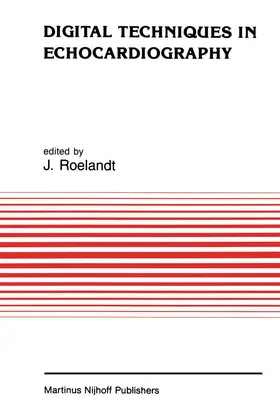 Roelandt |  Digital Techniques in Echocardiography | Buch |  Sack Fachmedien