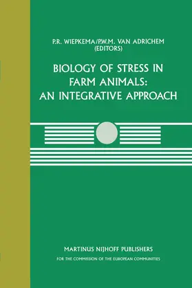 Wiepkema / van Adrichem |  Biology of Stress in Farm Animals: An Integrative Approach | Buch |  Sack Fachmedien