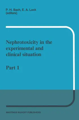 Lock / Bach |  Nephrotoxicity in the experimental and clinical situation | Buch |  Sack Fachmedien
