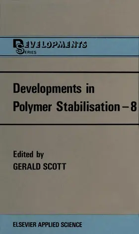 Scott |  Developments in Polymer Stabilisation-8 | Buch |  Sack Fachmedien
