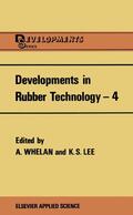 Whelan / Lee |  Developments in Rubber Technology¿4 | Buch |  Sack Fachmedien