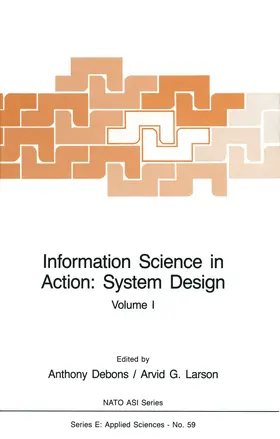 Larson / Debons |  Information Science in Action: System Design | Buch |  Sack Fachmedien