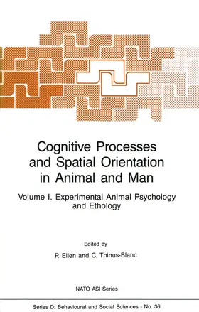 Thinus-Blanc / Ellen |  Cognitive Processes and Spatial Orientation in Animal and Man | Buch |  Sack Fachmedien
