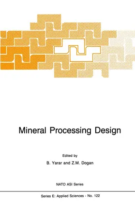Dogan / Yarar | Mineral Processing Design | Buch | 978-94-010-8087-3 | sack.de