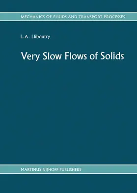Lliboutry |  Very Slow Flows of Solids | Buch |  Sack Fachmedien