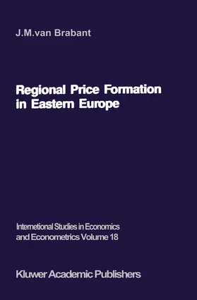 van Brabant | Regional Price Formation in Eastern Europe | Buch | 978-94-010-8126-9 | sack.de