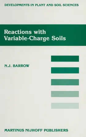 Barrow | Reactions with Variable-Charge Soils | Buch | 978-94-010-8141-2 | www.sack.de