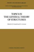 Aizerman / Caianiello |  Topics in the General Theory of Structures | Buch |  Sack Fachmedien