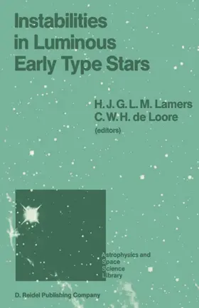 de Loore / Lamers |  Instabilities in Luminous Early Type Stars | Buch |  Sack Fachmedien