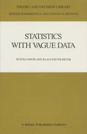 Meyer / Kruse |  Statistics with Vague Data | Buch |  Sack Fachmedien