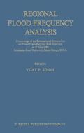 Singh |  Regional Flood Frequency Analysis | Buch |  Sack Fachmedien