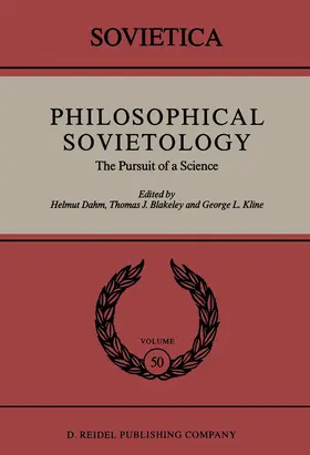 Dahm / Blakeley / Kline |  Philosophical Sovietology | Buch |  Sack Fachmedien