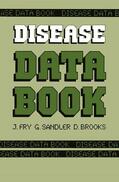 Fry / Brooks / Sandler |  Disease Data Book | Buch |  Sack Fachmedien