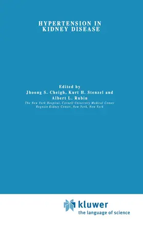 Cheigh / Rubin / Stenzel |  Hypertension in Kidney Disease | Buch |  Sack Fachmedien