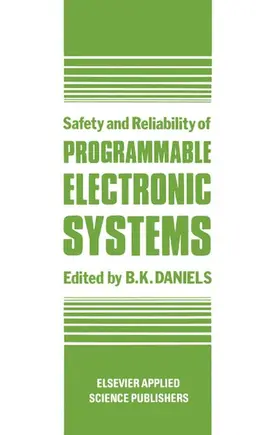 Daniels |  Safety and Reliability of Programmable Electronic Systems | Buch |  Sack Fachmedien