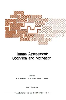 Newstead / Irvine / Dann | Human Assessment: Cognition and Motivation | Buch | 978-94-010-8460-4 | www.sack.de