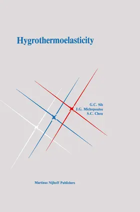 Sih / Michopoulos | Hygrothermoelasticity | Buch | 978-94-010-8466-6 | www.sack.de